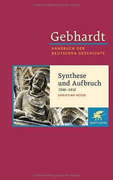 portada Synthese und Aufbruch 1346-1410 (Gebhardt; Band 7B). (en Alemán)