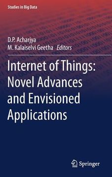 portada Internet of Things: Novel Advances and Envisioned Applications (in English)
