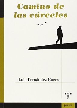 portada Camino De Las Cárceles (poesia) (in Spanish)