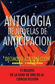 portada Antologia de Novelas de Anticipacion XV: Decimoquinta Selección