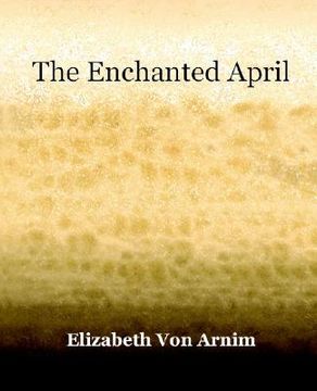 portada the enchanted april (1922) (en Inglés)