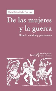 portada De las Mujeres, el Poder y la Guerra: Historia y Cración (in Spanish)