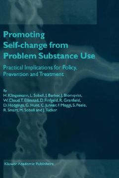 portada promoting self-change from problem substance use: practical implications for policy, prevention and treatment