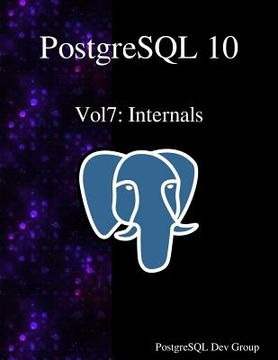 portada PostgreSQL 10 Vol7: Internals (en Inglés)