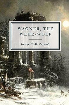 portada Wagner, the Wehr-Wolf (in English)
