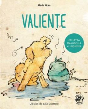 portada Valiente: En Letra Mayúscula Y de Imprenta (in Spanish)