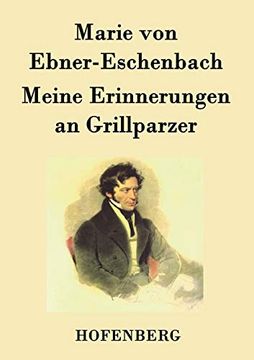 portada Meine Erinnerungen an Grillparzer (en Alemán)