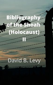 portada Bibliography of the Shoah (Holocaust) II