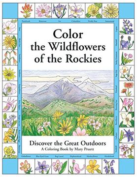 portada Color the Wildflowers of the Rockies: Discover the Great Outdoors (in English)