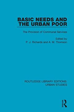 portada Basic Needs and the Urban Poor: The Provision of Communal Services (Routledge Library Editions: Urban Studies) 
