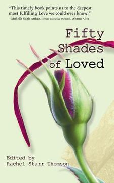 portada Fifty Shades of Loved (en Inglés)