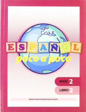 portada Español Poco a Poco. Nivel 2, Libro 2