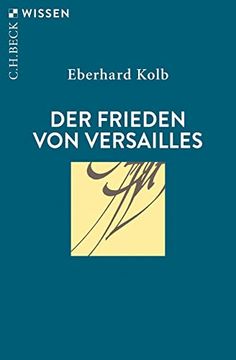 portada Der Frieden von Versailles (Beck'sche Reihe) (en Alemán)