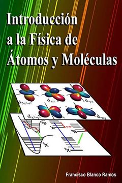 portada Introducción a la Física de Átomos y Moléculas (in Spanish)