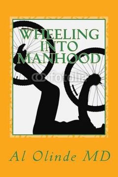 portada Wheeling Into Manhood (en Inglés)