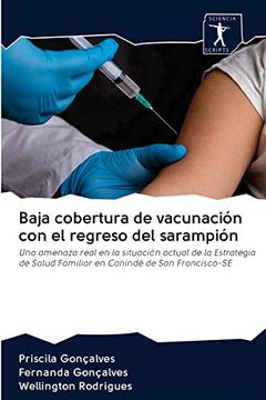 portada Baja Cobertura de Vacunación con el Regreso del Sarampión: Una Amenaza Real en la Situación Actual de la Estrategia de Salud Familiar en Canindé de san Francisco-Se