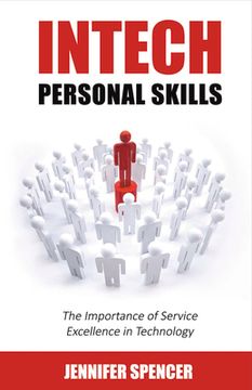 portada Intech Personal Skills: The Importance of Service Excellence in Technology Volume 1 (en Inglés)