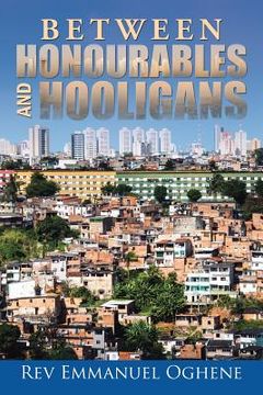 portada Between Honourables and Hooligans (en Inglés)