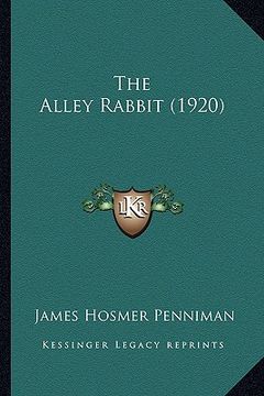 portada the alley rabbit (1920) (in English)