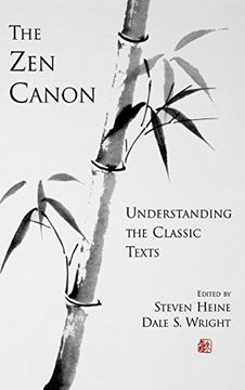 portada The zen Canon: Understanding the Classic Texts (in English)