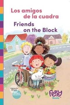 portada Los amigos de la cuadra - Friends on the Block: Bilingual Book Spanish-English for Kids