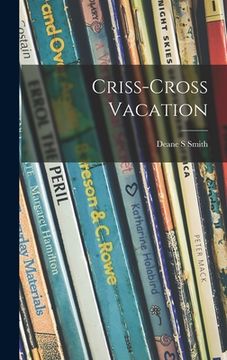 portada Criss-cross Vacation (in English)