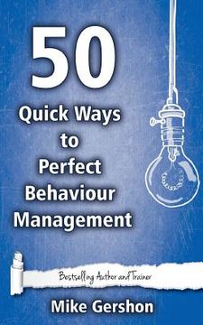 portada 50 Quick Ways to Perfect Behaviour Management