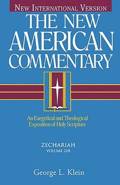 portada Zechariah: An Exegetical and Theological Exposition of Holy Scripture (The new American Commentary) (en Inglés)