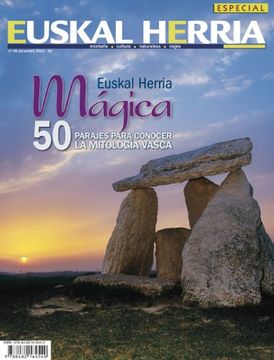 portada Euskal Herria mágica: 50 Parajes para conocer la mitología vasca (Euskal Herria aldizkaria)
