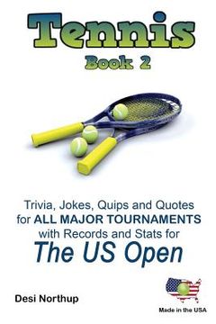 portada The Tennis Book 2: The US Open in Black + White (en Inglés)
