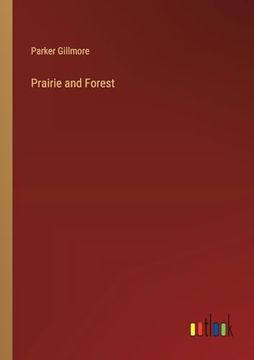 portada Prairie and Forest (in English)