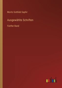 portada Ausgewählte Schriften: Fünfter Band (en Alemán)