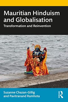 portada Mauritian Hinduism and Globalisation: Transformation and Reinvention
