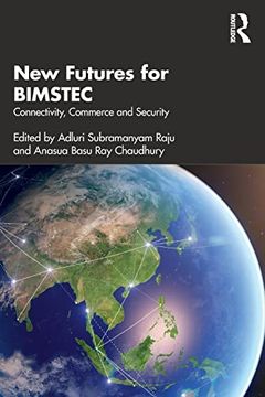 portada New Futures for Bimstec: Connectivity, Commerce and Security (in English)