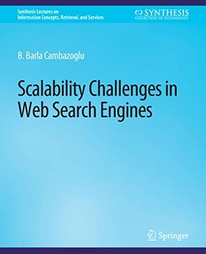 portada Scalability Challenges in Web Search Engines (en Inglés)
