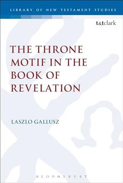 portada The Throne Motif in the Book of Revelation (The Library of new Testament Studies) (en Inglés)