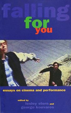 portada Falling for You: Essays on Cinema and Performance (en Inglés)
