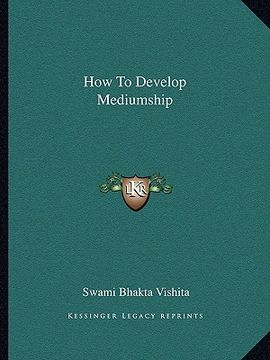 portada how to develop mediumship (in English)