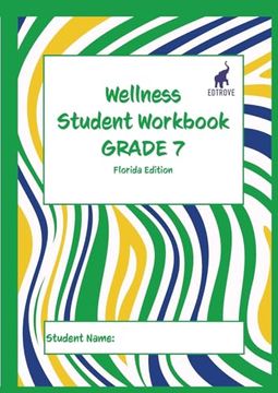 portada Wellness Student Workbook (Florida Edition) Grade 7 (en Inglés)