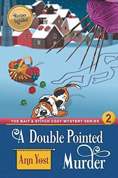 portada A Double-Pointed Murder (The Bait & Stitch Cozy Mystery Series, Book 2) 