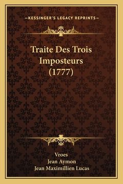 portada Traite Des Trois Imposteurs (1777) (en Francés)