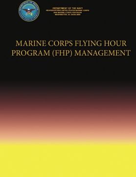 portada Marine Corps Flying Hour Program (FHP) Management