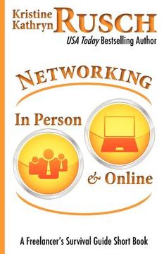 portada networking in person and online: a freelancer's survival guide short book (en Inglés)