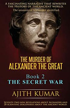 portada The Murder of Alexander the Great: Book 2 - the Secret war (en Inglés)
