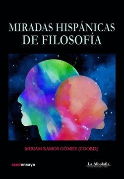 portada Miradas hispánicas de Filosofía (in Spanish)