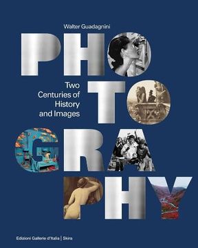 portada Photography: Two Centuries of History and Images (in English)