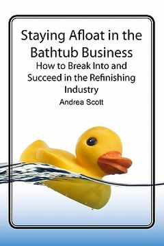 portada staying afloat in the bathtub business (en Inglés)
