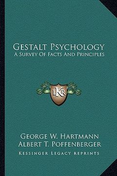 portada gestalt psychology: a survey of facts and principles (en Inglés)