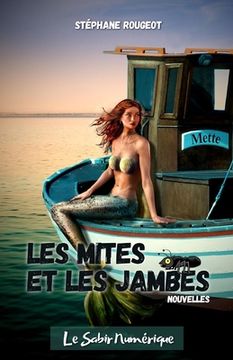 portada Les Mites et les Jambes (en Francés)