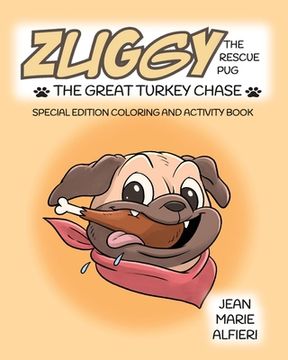 portada Zuggy the Rescue Pug - The Great Turkey Chase (en Inglés)